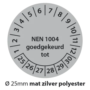 Keuringsstickers NEN 1004 goedgekeurd tot Zwart-grijs 25mm mat zilver polyester
