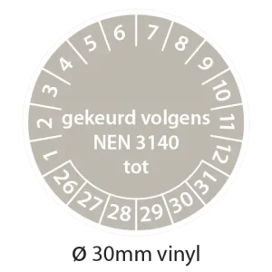 Grijze NEN 3140 keuringsstickers 30mm vinyl op strook van 5 stuks met opdruk gekeurd volgens NEN 3140 tot - 2026