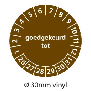 Bruine keuringsstickers 30mm vinyl op strook van 5 stuks met opdruk goedgekeurd tot - 2026